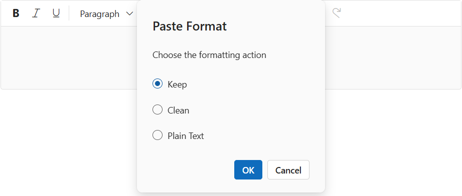 Rich Text Editor Paste options prompt dialog